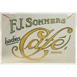 "F.J. Sommers Ladies Cafe" Beveled Glass Sign
