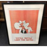 A framed WW2 era print, reads "Tittlle Tattle Lost The Battle".
