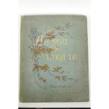 First Edition of Shakespeare's 'As You Like It', illustrated by Emile Bayard, introduction by Edward