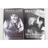 Brian Cox (Actor), two volumes 'Salem to Moscow: an Actor's Odyssey' and 'The Bear Diaries',