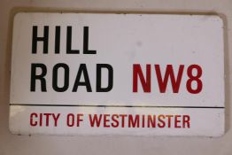 A City of Westminster, London enamel sign 'Hill Road, NW8', 30" x 17½"