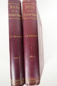 Two volumes 'Bute in Olden Time' by J.K. Hewitson, published by Blackwood & Sons, 1895