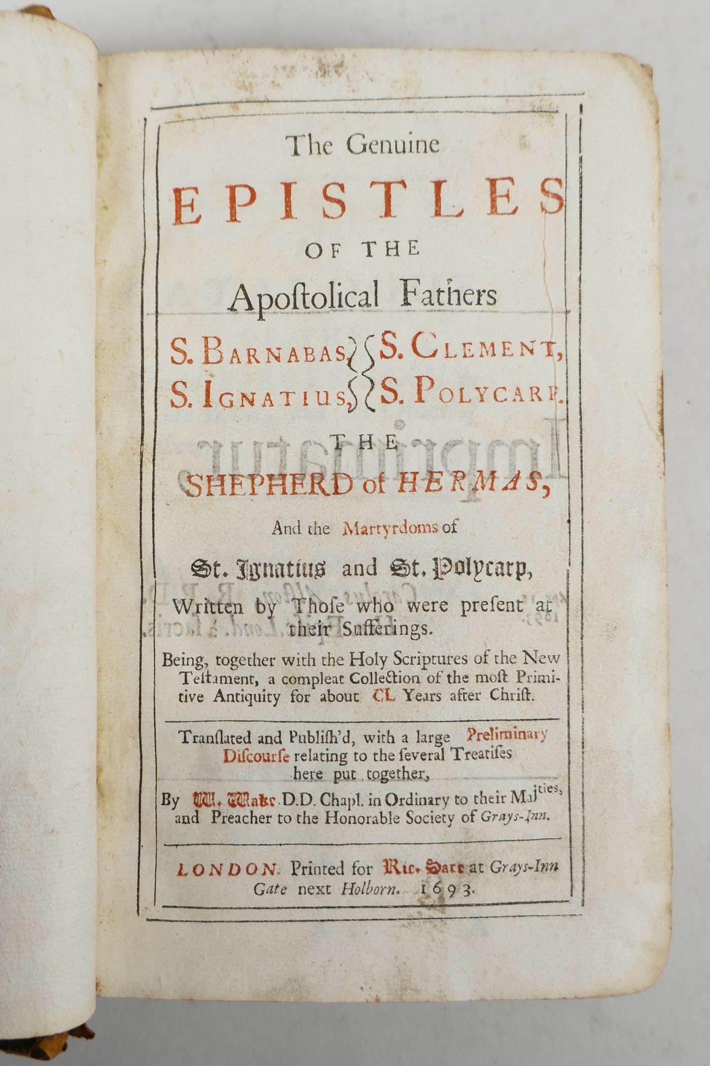 Edited by William Wake (1657-1737), 'The Genuine Epistles of the Apostolical fathers S. Barnabus, S.