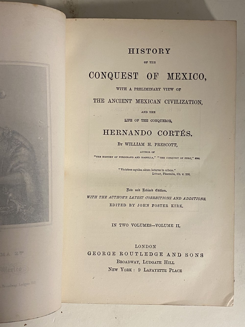 Conquest of Mexico & Life of Cortes - Image 4 of 4