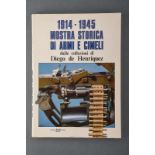 '1914-1945 Mostra Storica di Armi e Cimeli...'