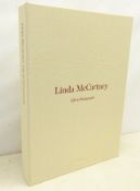 Linda McCartney (USA 1941-1998): 'Life in Photographs', pub.