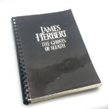 Herbert James: The Ghosts of Sleath. Limited unedited pre-publication typescript No.17/500, signed