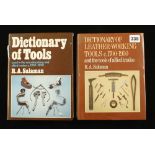 R.A.Salaman; Dictionary of Woodworking Tools and Dictionary of Leatherworker's Tools G+