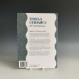 'Troika Ceramics of Cornwall' by George Perrott, pub. Gemini Publications Ltd, Bath, together with