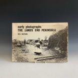 Early Photographs, The Land's End Peninsula, Reg Watkiss, signed 'For Mary Brigid with best