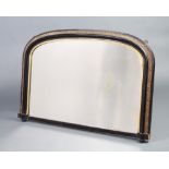 A Victorian arched plate over mantel mirror contained in an ebonised and gilt frame 70cm h x 107cm w