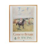 AFTER LIONEL EDWARDS, A COLOURED PRINTED POSTER, "COME TO BRITAIN FOR RACING",