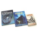 3 hardback books - Lusitania by Colin Simpson, Exploring the Lucitania by Robert D Ballard and the
