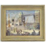 Gloria Jarvis (1925-2014), Oil on canvas, Tower Bridge, Men unloading a ship's cargo at the