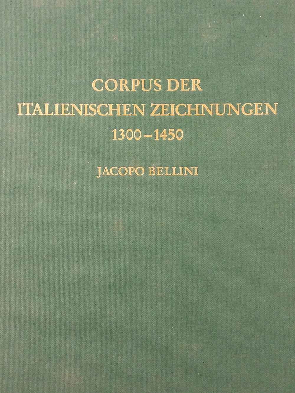 Degenhart (Bernhard & Annegrit Schmitt). Jacopo Bellini, 1990
