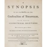 Lawson (John). A Synopsis ... for the Construction of Triangles, 1773