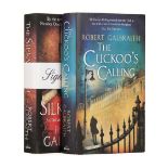 Rowling, J. K. 'Robert Galbraith'. The Cuckoo's Calling, 2013; Silkworm, 2014, 1st editions