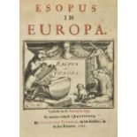 Hooghe (Romeyn de). Esopus in Europa, 1st edition, Amsterdam, 1701-2