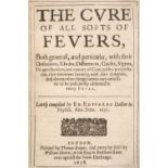 Edwards (Edward). The Cure of all Sorts of Fevers, 1st edition, 1638