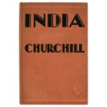 Churchill (Winston Spencer). India: Speeches and an Introduction, 1st edition