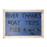 WOODEN ADVERTISING SIGN FOR THAMES BOAT TRIPS