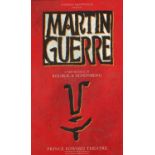 Signed Martin Guerre advertising theatre poster, framed and glazed, 50.5cm x 31cm : For Further