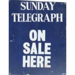 Sunday Telegraph On Sale Here metal advertising tin sign, 49cm x 38.5cm : For Further Condition