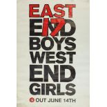 Large pop memorabilia poster, East End boys, West End girls East 17, out June the 14th, 150cm x