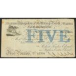 19th century Thrapston & Kettering five pound bank note, no A3204