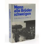 Wenn alle Brüder schweige, hardback book published Munin-Verlag GmbH Osnabrueck 1975