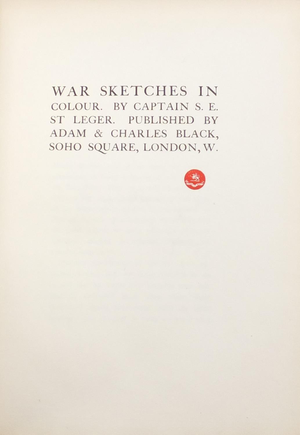 War sketches in colour by Captain S E St Leger, hardback book, signed limited by the author, limited - Image 3 of 15