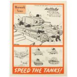 World War II Warwork News propaganda poster, Speed the Tanks!, printed by Fosh & Cross Ltd, 51cm x