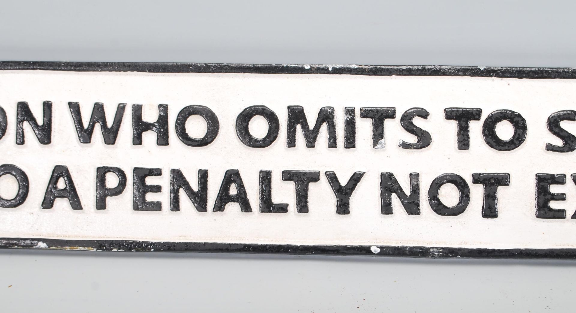 A 20th Century cast iron reproduction railway sign reading 'Any person who omits to shut and - Bild 4 aus 6