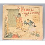 Caldecott, Randolph Picture Books: A late 19th Century Victorian picture book entitled 'A Frog He