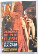 DEMONS OF THE FLESH - THE COMPLETE GUIDE TO LEFT HAND PATH SEX MAGIC