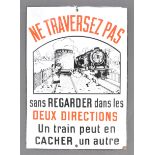 VINTAGE FRENCH ENAMEL TRAIN RAILWAY WARNING SIGN