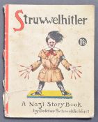 RARE WWII STRUWWELHITLER NAZI STORY BOOK C1939