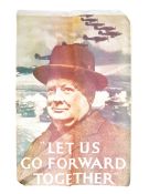 WWII CHURCHILL ' LET US GO FORWARD TOGETHER ' POSTER