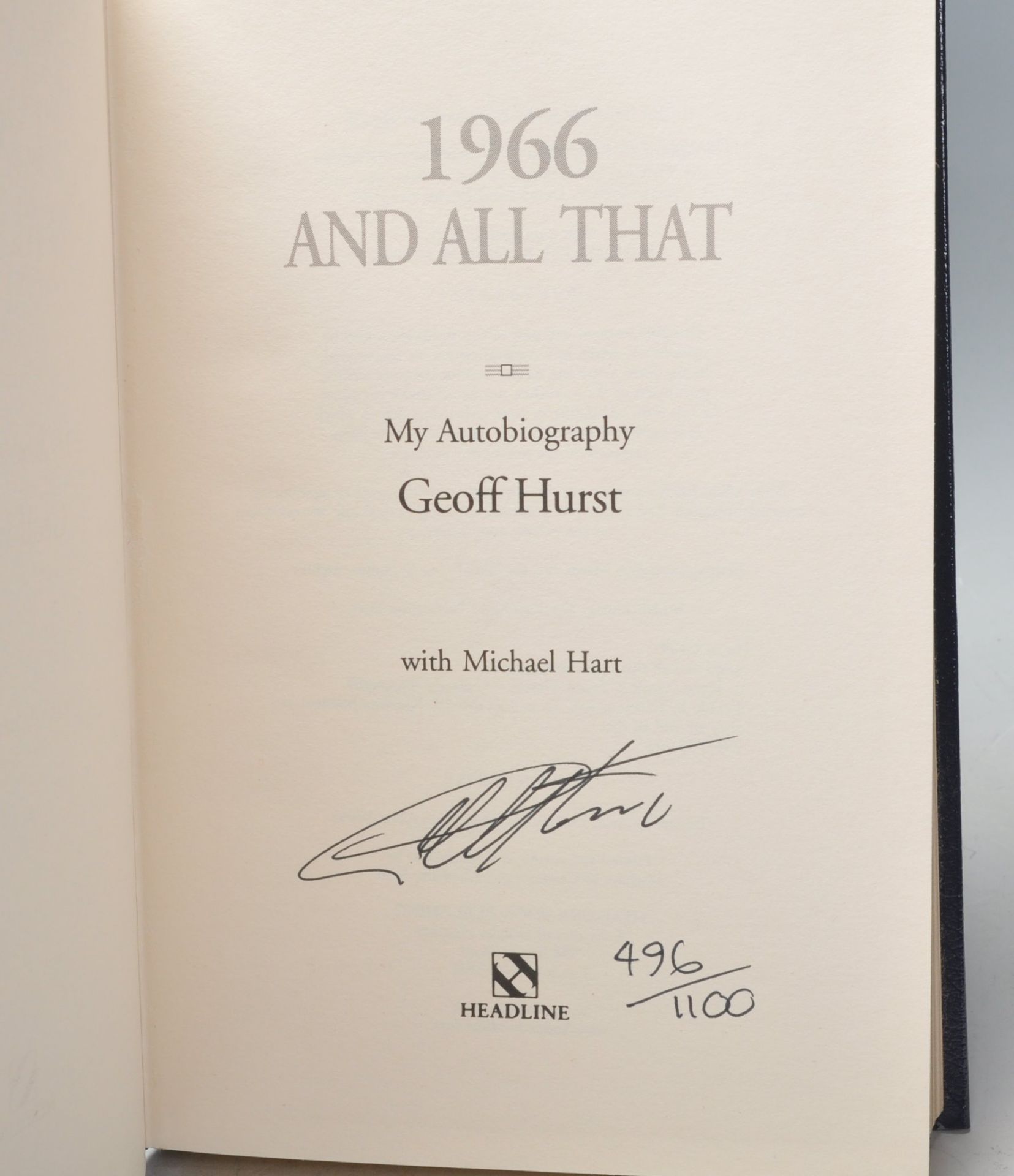 Geoff Hurst Autobiography- 1966 And All That Limited Edition signed book within original outer - Bild 5 aus 5