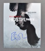 ELI ROTH - RARE AUTOGRAPHED HOSTEL PART II PHOTOGRAPH