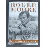 ROGER MOORE - JAMES BOND 007 - AUTOGRAPHED ' MY WORD IS MY BOND '