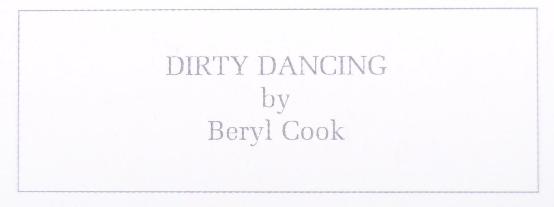 BERYL COOK DIRTY DANCING SIGNED PRINT - Bild 4 aus 6