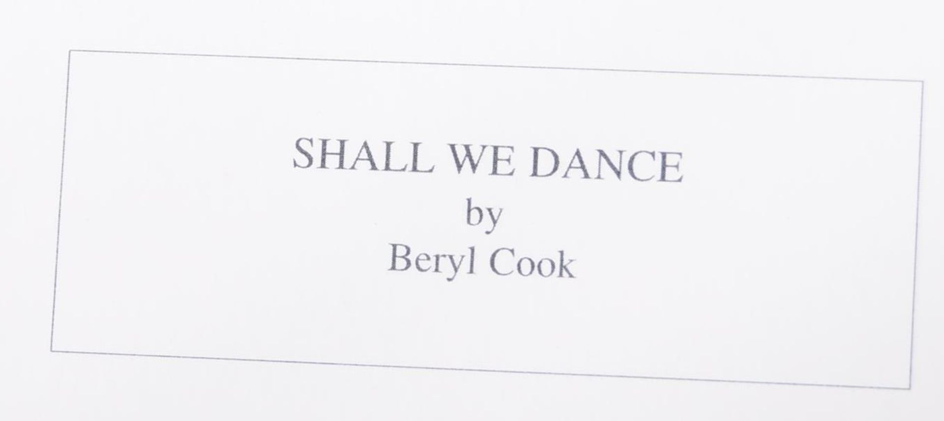 BERYL COOK SHALL WE DANCE SIGNED PRINT - Bild 3 aus 6