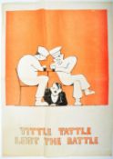 WWII SECOND WORLD WAR ' TITTLE TATTLE LOST THE BATTLE ' POSTER