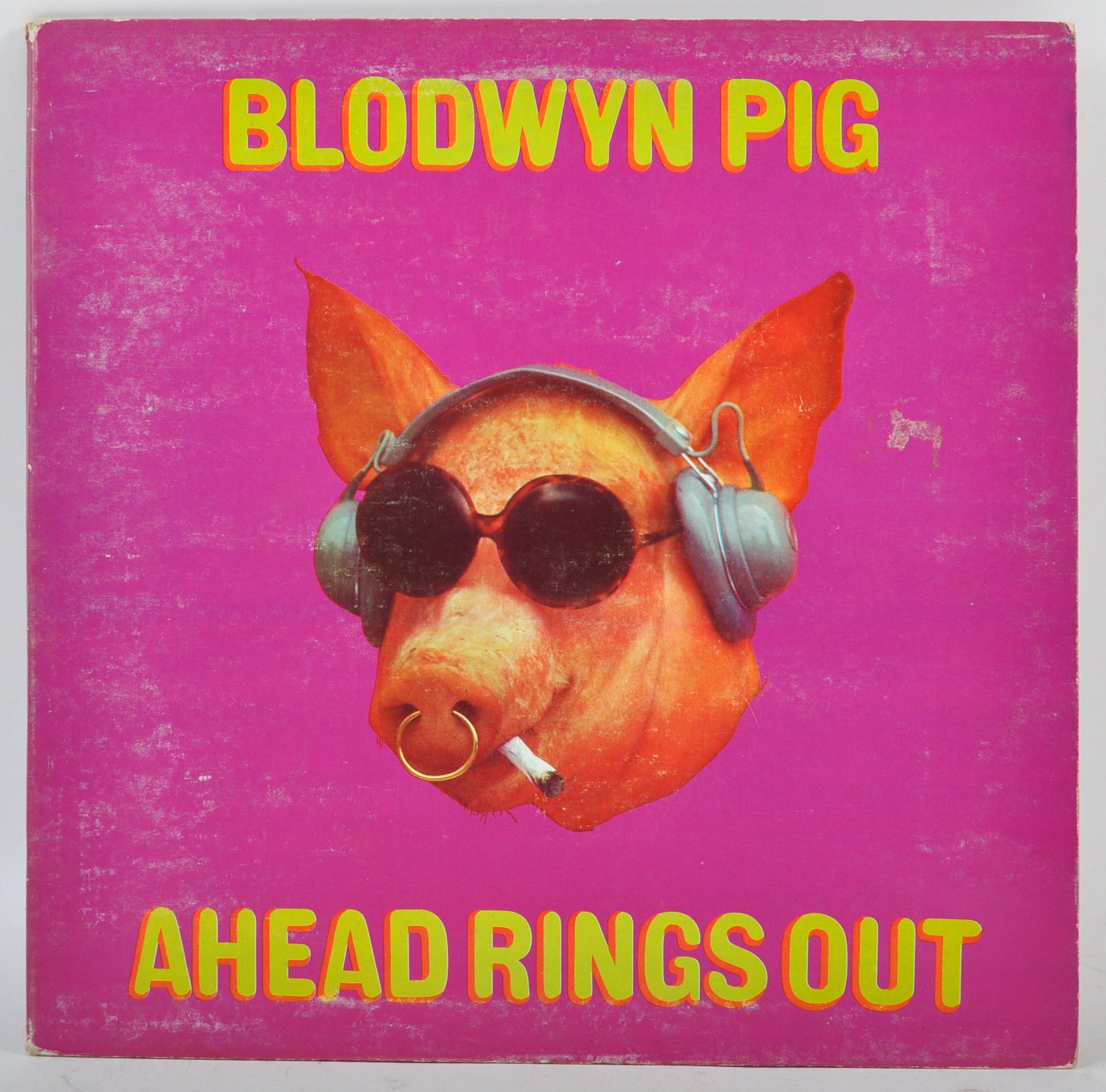 BLODWYN PIG - AHEAD RINGS OUT - 1969 ISLAND RECORDS RELEASE
