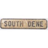 SOUTH DENE - LOCAL INTEREST - ORIGINAL VINTAGE STREET SIGN