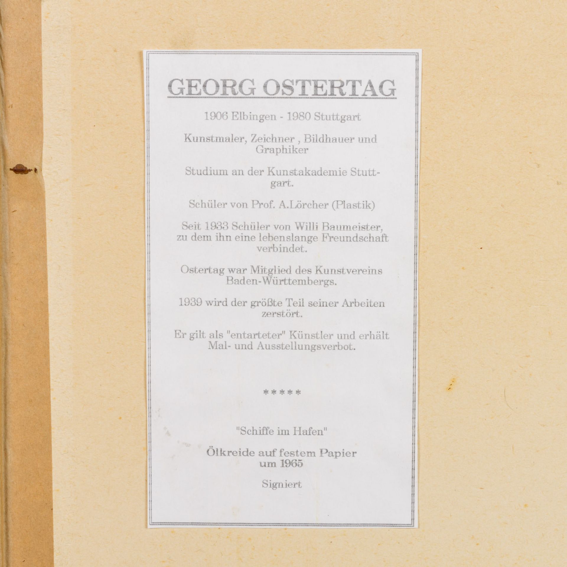 OSTERTAG, GEORG (1906-1980), "Schiffe im Hafen", u.re. signiert, darunter Trockenstempel, - Bild 4 aus 4