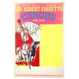 Sir Robert Fossett's Circus and Zoo - Featuring horses, original hand painted poster artwork, on