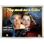 They Made Me a Killer (1946) - Original hand painted poster artwork, starring Robert Lowery and