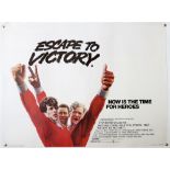 Escape To Victory (1981) Two British Quad film posters, starring Sylvester Stallone, Michael Caine &